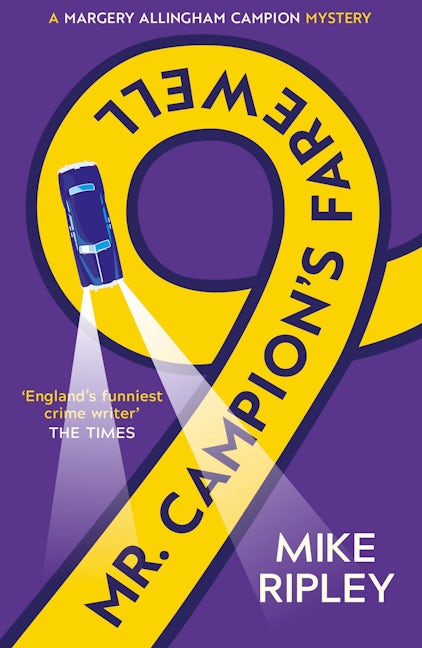 Book cover image for Mr Campion's Farewell ISBN: 9781786894960